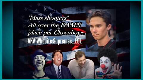 WN...MASS SHOOTINGS--WHOOITE SUPREMES OF COURSE...