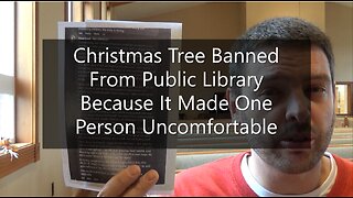 Christmas Tree Banned From Public Library Because It Made One Person Uncomfortable