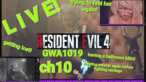 🔥Getting lost & meeting salazar briefly again! LIVE RE4R!Ch10🔥 #re4remake #livestream