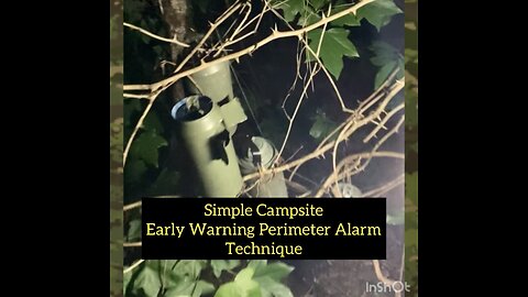 Simple Campsite Early Warning Perimeter ALarm