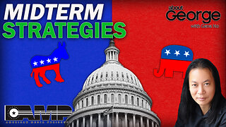 Midterm Strategies | About GEORGE With Gene Ho Ep. 14