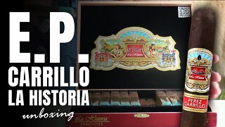 E.P. Carrillo La Historia | Unboxing