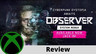 Observer: System Redux Review on Xbox Series X