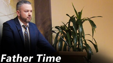 Father Time (Pastor Joe Jones) Sunday-AM