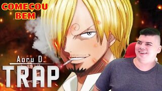 REACT TrapStyle Sanji (One Piece) - Eu sou o cozinheiro Aoru D. - MELHOR DO MUNDO