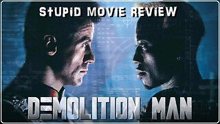 Demolition Man - Stupid Movie Review