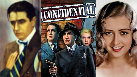 CONFIDENTIAL (1935) Donald Cook, Evalyn Knapp & Warren Hymer | Crime, Drama, Romance | B&W