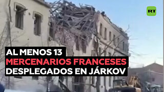 Voluntarios publican una lista de al menos 13 mercenarios franceses desplegados en Járkov