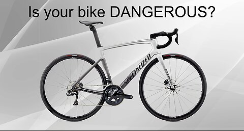 Is your bike Dangerous?