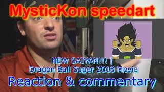 GF17: Reaction & commentary MysticKon speedart NEW SAIYAN!!! | Dragon Ball Super 2018