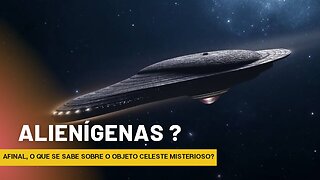 Alienígenas nos encontraram? Descoberta dos cientistas de um misterioso visitante interestelar