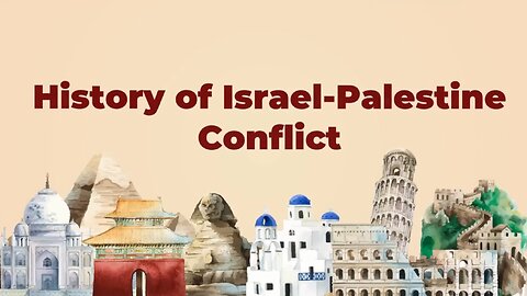 A Brief History of the Israel-Palestine Conflict - (1600BC to 2021)