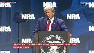LIVE: President Trump Delivers Remarks at NRA Annual Meeting
