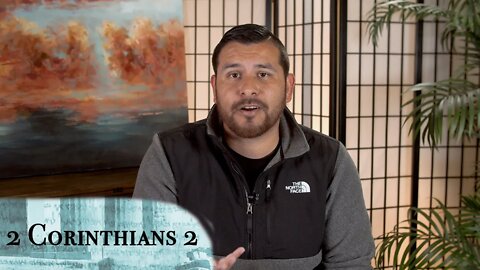 2 Corinthians 2 | Jon Ulloa