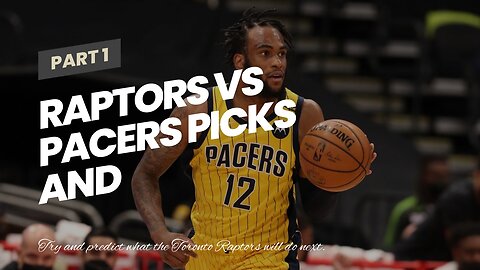 Raptors vs Pacers Picks and Predictions: Siakam Keeps It Spicy in Indy