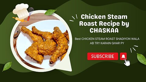 Best Chicken Steam Roast Recipe by Chaskaa_shadiyon wala chicken steam roast