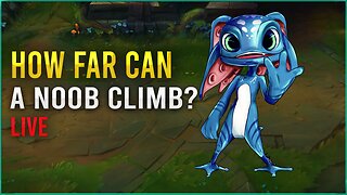 Live🔴 How far can a noob climb? #6 [7 Hour stream!] - league of legends