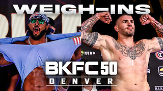 WEIGH IN: BKFC 50 DENVER HUNT vs CAMOZZI