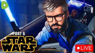 🔴LIVE - STAR WARS Jedi: Survivor - Full Game Play Through Part 6