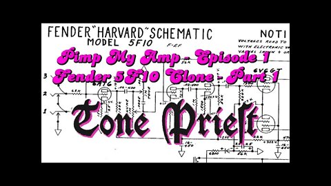 PIMP MY GUITAR AMP! - EPISODE 1: FENDER 5F10 HARVARD CLONE - PART 1