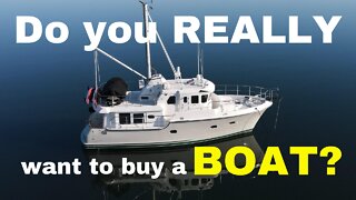 Do you REALLY want to buy a BOAT? Watch before you buy! [MV FREEDOM]