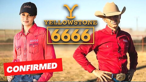 Yellowstone 6666 Release Updates & Everything We Know So Far