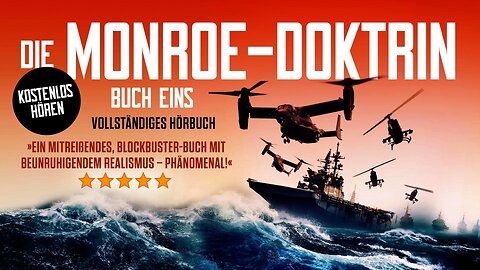 Die Monroe-Doktrin: Buch Eins - Teil Zwei: Kapitel einundzwanzig bis fünfunddreißig