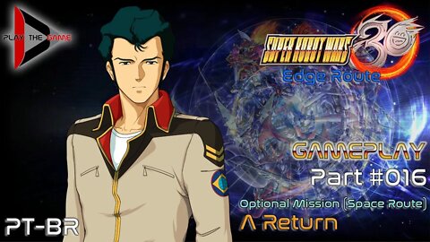 Super Robot Wars 30: #016 Optional Mission: A Return (Edge) (Space Route)[PT-BR][Gameplay]