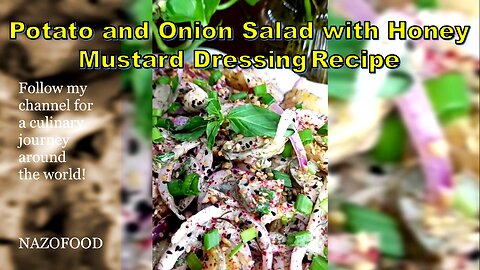 Potato and Onion Salad with Honey Mustard Dressing | سالاد سیب زمینی و پیاز با عسل