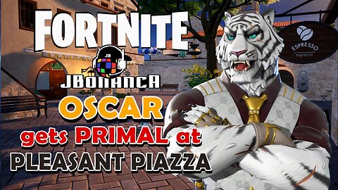 OSCAR gets PRIMAL at PLEASANT PIAZZA! #Fortnite