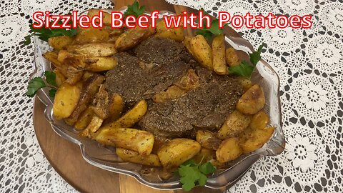 Homemade Sizzled Beef with Potatoes!!!