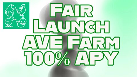 AVE Farm - Fair Launch is Live Now! DYOR