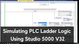 Simulating Ladder Logic in Studio 5000 With FactoryTalk View Studio | Batching PLC Day-42