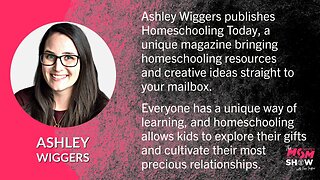 Ep. 438 - Unique Magazine Covers Variety of Hot Homeschooling Topics for Parents - Ashley Wiggers