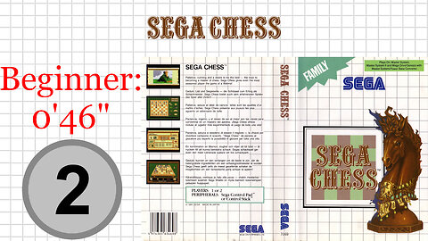 Sega Chess [SMS] Beginner [0'46"567] 2nd place🥈 | SEGA Master System