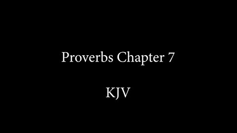 Proverbs Chapter 7 KJB