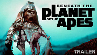 BENEATH THE PLANET OF THE APES - OFFICIAL TRAILER - 1970