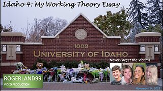 Idaho 4: My Working Theory Essay