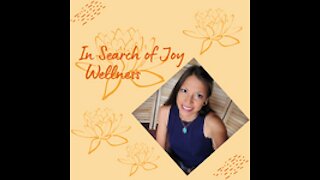An Introduction of In Search of Joy Wellness