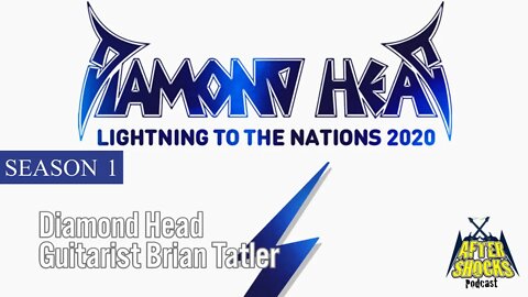 Diamond Head - LIGHTNING OF THE NATIONS 2020 - The Aftershocks Interview with Guitarist Brian Tatler