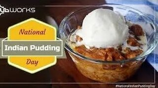 Lunchtime Chat-National Indian Pudding Day
