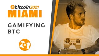 Bitcoin 2021: Gamifying BTC