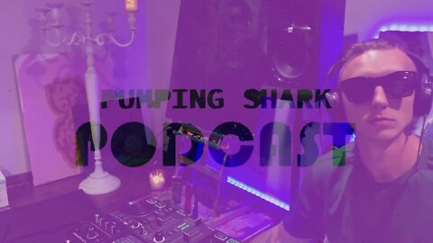 6.23.2022 pumpingshark podcast - suh'toned out of my mind painting and house dj set