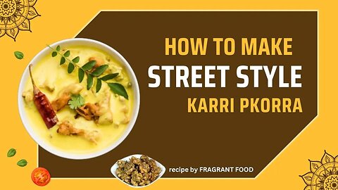 Craving Street-Style Kadhi Pakora? Try This Viral Recipe and Savor the Flavors of the Streets | Food