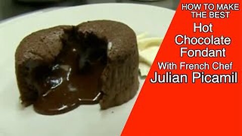 How to make Hot Chocolate Fondant recipe, with French Chef Julian Picamil