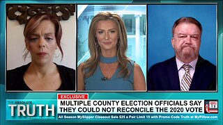 EXCLUSIVE: MULTIPLE COUNTY ELECTION OFFICIALS SAY THEY COULD NOT RECONCILE THE 2020 VOTE