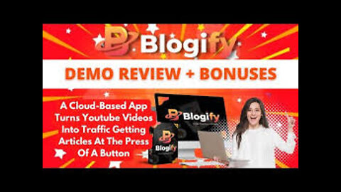 Blogify Review Walkthrough Plus Bonuses