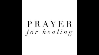 Prayer for Healing