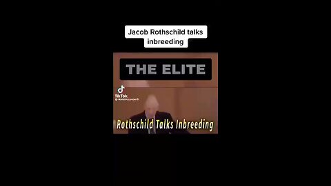 Jacob Rothschild talks about inbreeding within their family