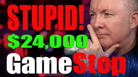 GME Stock Gamestop NEW LEVEL OF STUPID? $24,000 TO BUY YOU!